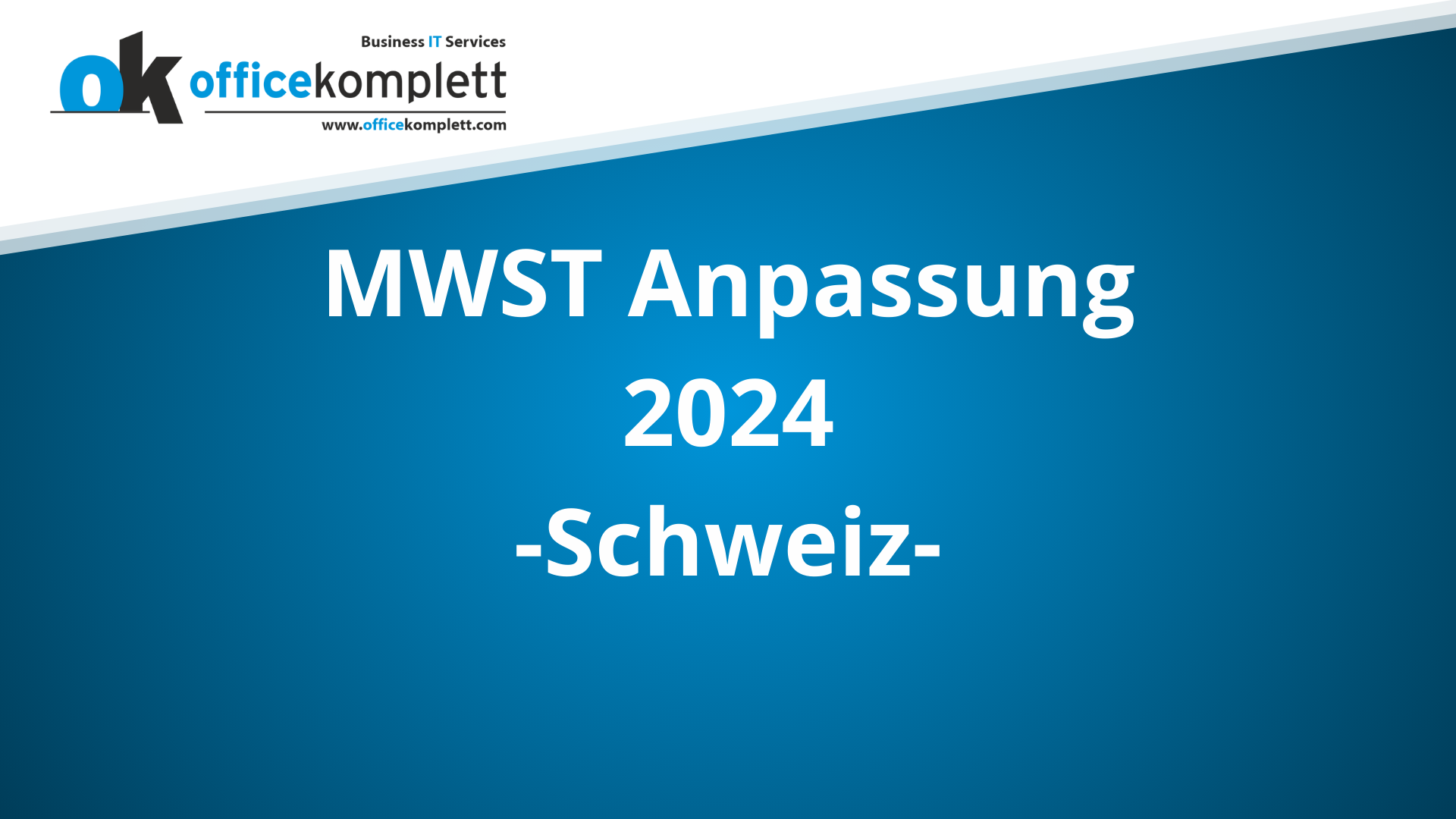 MWST Anpassung 2024 Schweiz