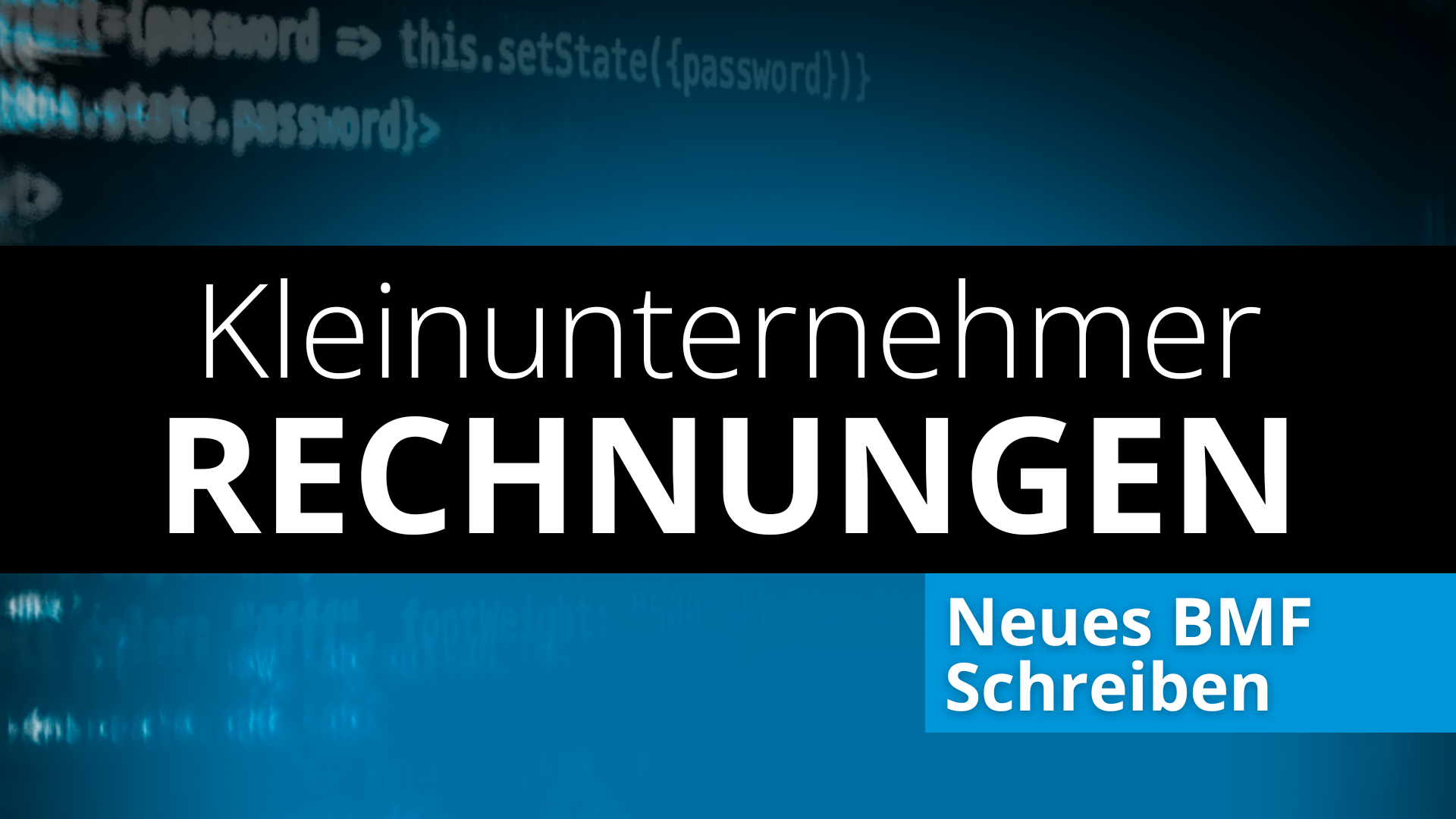 Kleinunternehmer Rechnungen 2025